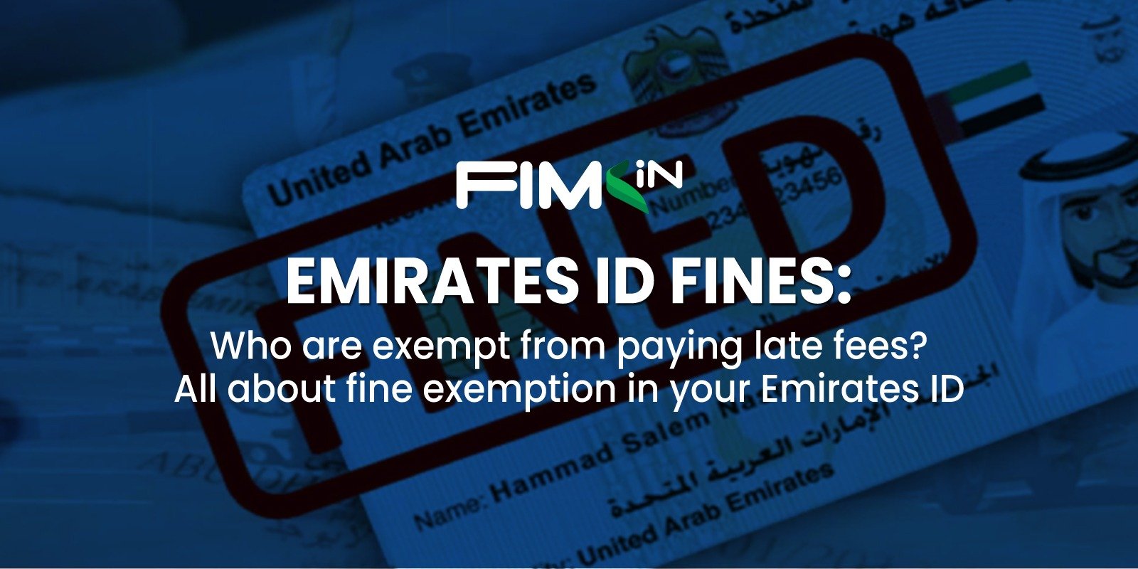 Read more about the article Emirates ID fines: Who are exempted from paying late fees? All about fine exemption in your Emirates ID