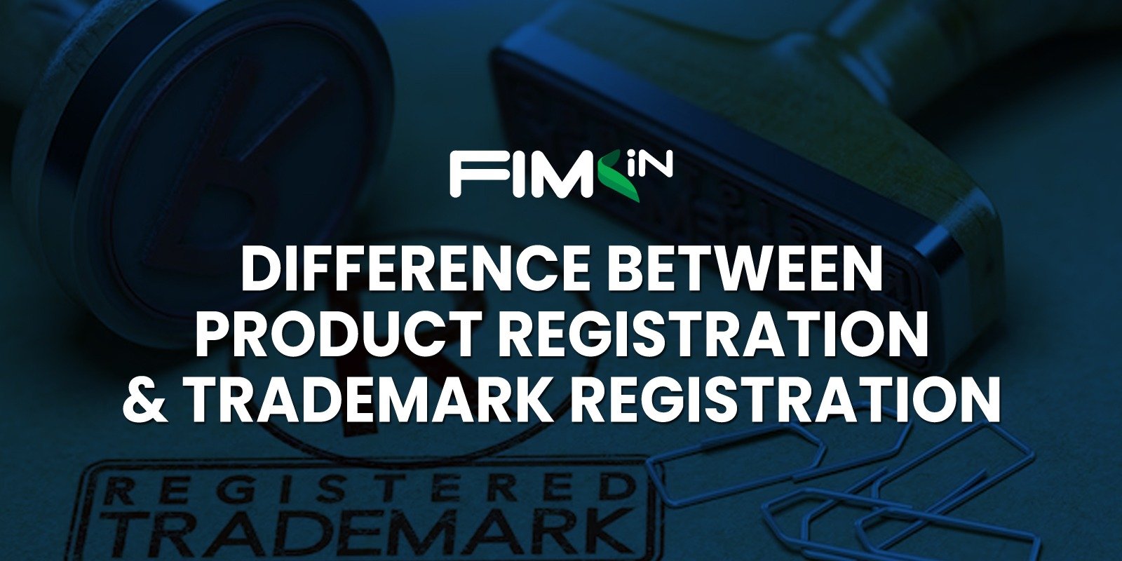 Read more about the article Product Registration and Trademark Registration: All you need to know